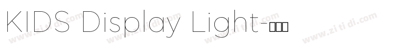 KIDS Display Light字体转换